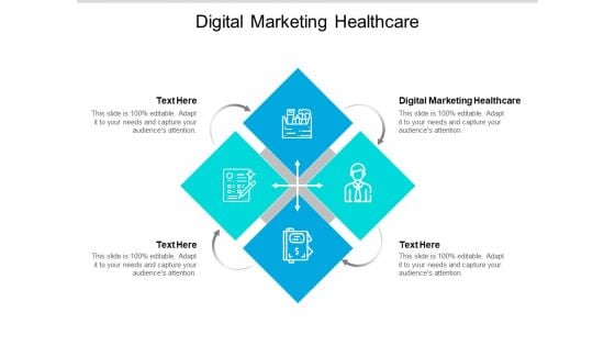 Digital Marketing Healthcare Ppt PowerPoint Presentation Icon Sample Cpb