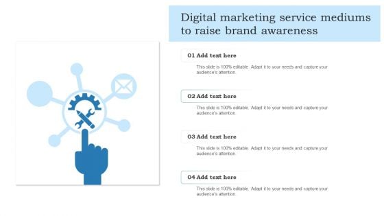 Digital Marketing Service Mediums To Raise Brand Awareness Portrait PDF