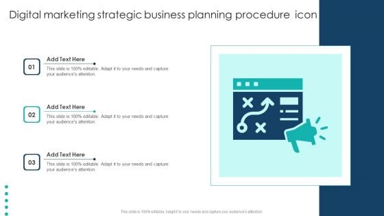 Digital Marketing Strategic Business Planning Procedure Icon Pictures PDF