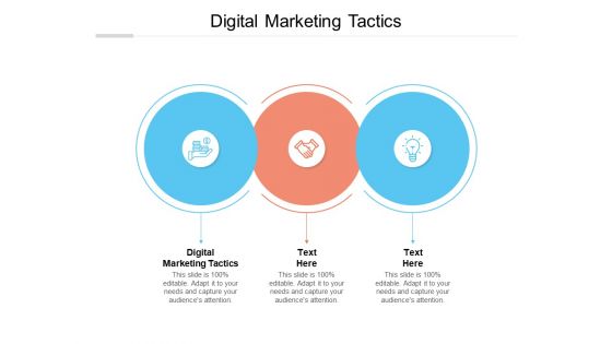 Digital Marketing Tactics Ppt PowerPoint Presentation File Examples Cpb