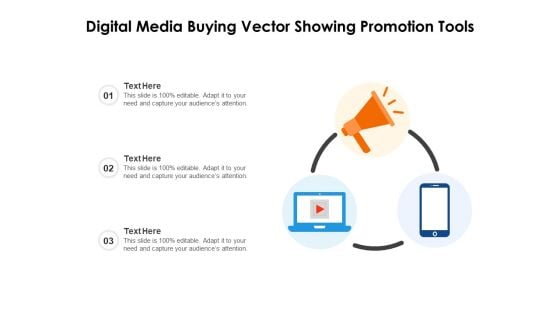 Digital Media Buying Vector Showing Promotion Tools Ppt PowerPoint Presentation File Example File PDF