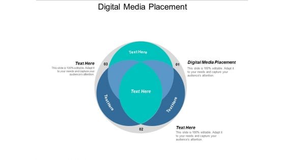 Digital Media Placement Ppt PowerPoint Presentation Infographics Images Cpb Digital Media Placement Ppt PowerPoint Presentation Infographics Images Cpb