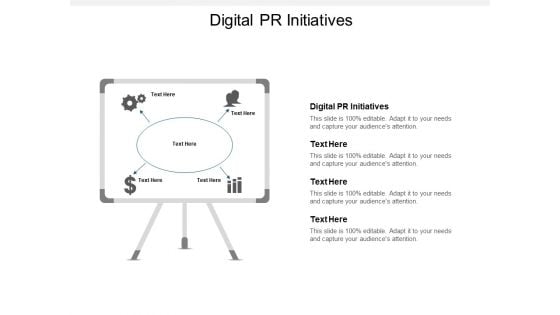 Digital PR Initiatives Ppt PowerPoint Presentation Design Ideas Cpb