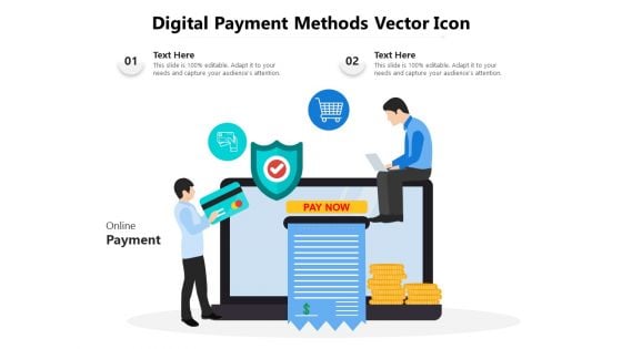 Digital Payment Methods Vector Icon Ppt PowerPoint Presentation File Templates PDF