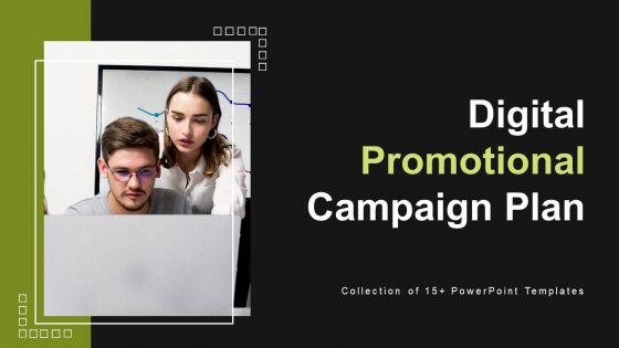 Digital Promotional Campaign Plan Ppt PowerPoint Presentation Complete Deck With Slides