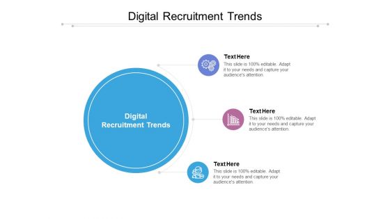 Digital Recruitment Trends Ppt PowerPoint Presentation Pictures Diagrams Cpb