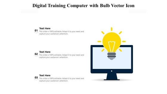 Digital Training Computer With Bulb Vector Icon Ppt PowerPoint Presentation File Demonstration PDF