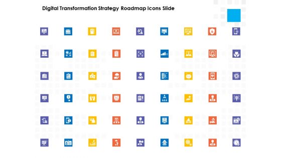 Digital Transformation Strategy Roadmap Icons Slide Ppt PowerPoint Presentation Model Deck PDF