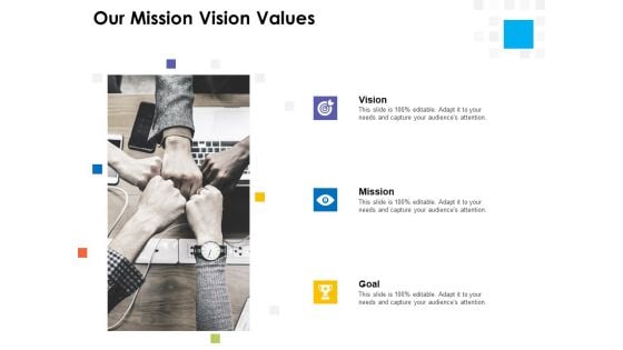 Digital Transformation Strategy Roadmap Our Mission Vision Values Ppt PowerPoint Presentation Pictures Slides PDF