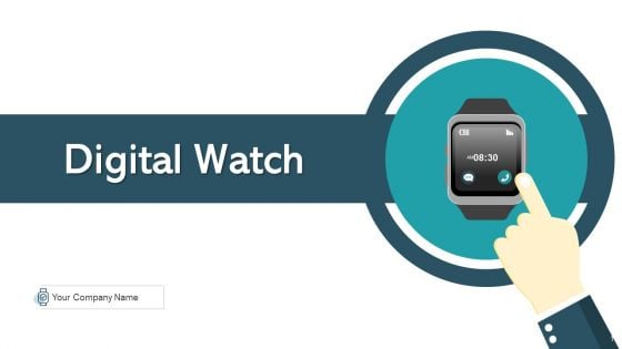 Digital Watch Design Development Ppt PowerPoint Presentation Complete Deck With Slides