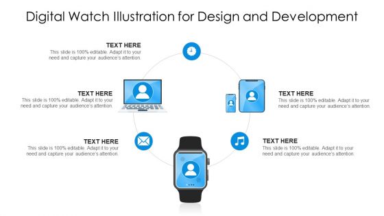Digital Watch Illustration For Design And Development Ppt PowerPoint Presentation Gallery Graphics Template PDF