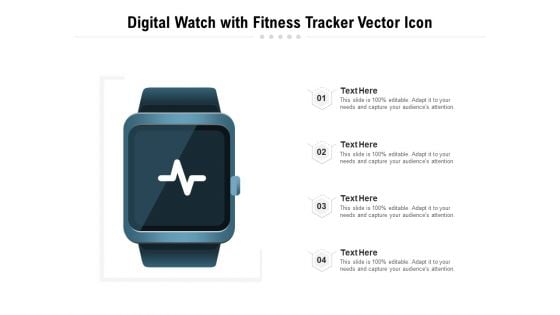 Digital Watch With Fitness Tracker Vector Icon Ppt PowerPoint Presentation File Graphics PDF