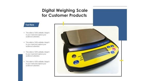 Digital Weighing Scale For Customer Products Ppt PowerPoint Presentation File Grid PDF