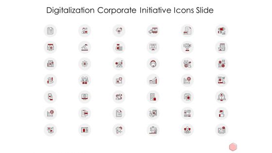 Digitalization Corporate Initiative Icons Slide Ppt Professional Slideshow Pdf