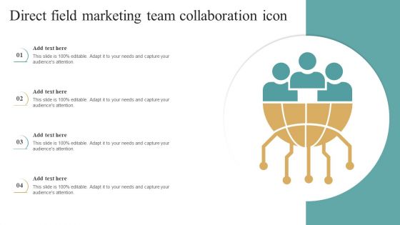 Direct Field Marketing Team Collaboration Icon Ideas PDF
