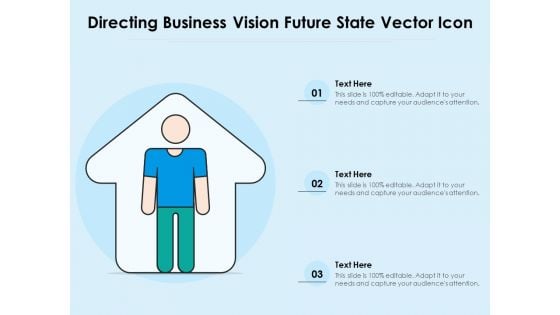 Directing Business Vision Future State Vector Icon Ppt PowerPoint Presentation Infographics Designs PDF