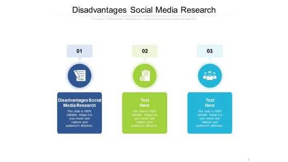 Disadvantages Social Media Research Ppt PowerPoint Presentation Icon Deck Cpb Pdf