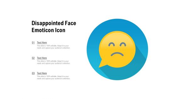 Disappointed Face Emoticon Icon Ppt PowerPoint Presentation Slides Format PDF