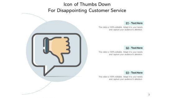 Disapproval Icon Customer Service Ppt PowerPoint Presentation Complete Deck