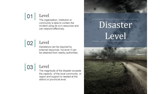 Disaster Level Ppt PowerPoint Presentation Infographic Template