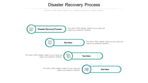 Disaster Recovery Process Ppt PowerPoint Presentation Layouts Templates Cpb