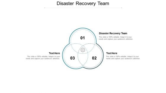 Disaster Recovery Team Ppt PowerPoint Presentation Infographic Template Graphics Pictures Cpb