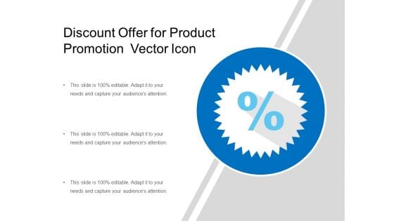 Discount Offer For Product Promotion Vector Icon Ppt PowerPoint Presentation Icon Slide Download PDF