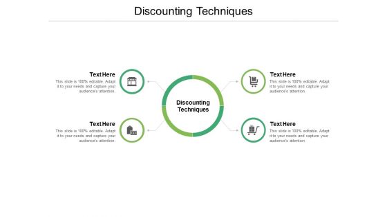 Discounting Techniques Ppt PowerPoint Presentation Slides Influencers Cpb Pdf