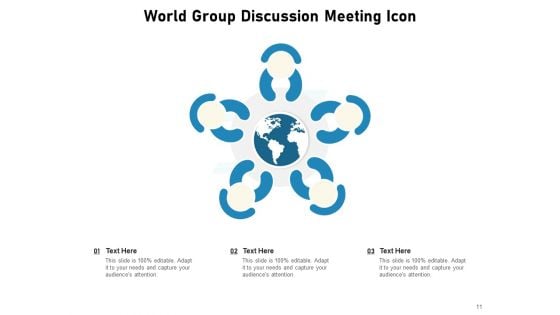 Discussion Group Meeting Idea Icon Communication Circle Ppt PowerPoint Presentation Complete Deck