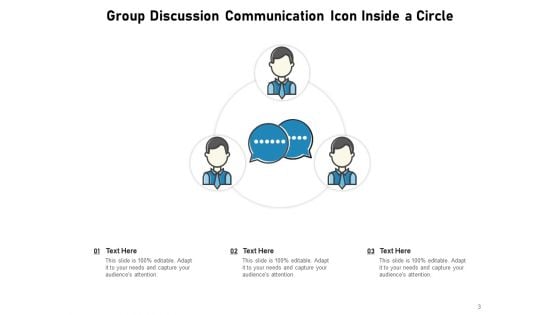 Discussion Group Meeting Idea Icon Communication Circle Ppt PowerPoint Presentation Complete Deck