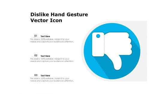 Dislike Hand Gesture Vector Icon Ppt PowerPoint Presentation Gallery Template PDF