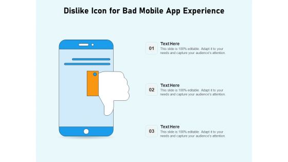 Dislike Icon For Bad Mobile App Experience Ppt PowerPoint Presentation Model Mockup PDF