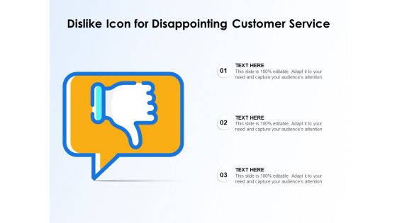 Dislike Icon For Disappointing Customer Service Ppt PowerPoint Presentation Show Skills PDF