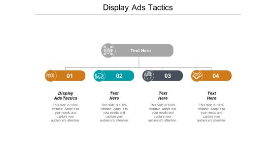 Display Ads Tactics Ppt PowerPoint Presentation Styles Graphics Example Cpb