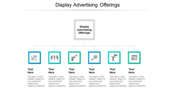 Display Advertising Offerings Ppt PowerPoint Presentation Show Guide Cpb Pdf