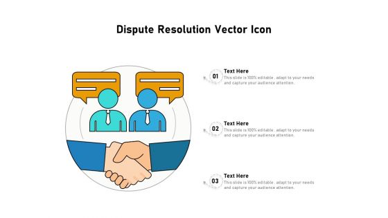 Dispute Resolution Vector Icon Ppt PowerPoint Presentation File Mockup PDF