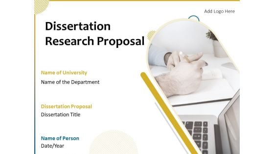 Dissertation Research Proposal Ppt PowerPoint Presentation Complete Deck With Slides