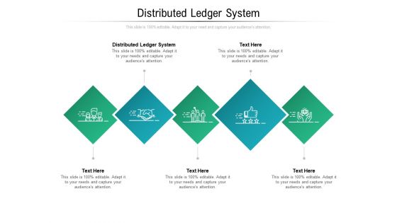 Distributed Ledger System Ppt PowerPoint Presentation Outline Maker Cpb Pdf