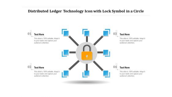 Distributed Ledger Technology Icon With Lock Symbol In A Circle Ppt PowerPoint Presentation Gallery Graphics PDF