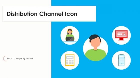 Distribution Channel Icon Reach Targeted Ppt PowerPoint Presentation Complete Deck With Slides