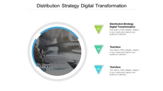 Distribution Strategy Digital Transformation Ppt PowerPoint Presentation Outline Templates Cpb Pdf