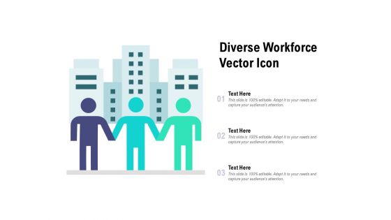 Diverse Workforce Vector Icon Ppt PowerPoint Presentation File Layouts
