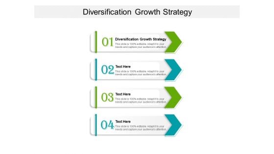 Diversification Growth Strategy Ppt PowerPoint Presentation Outline Slide Portrait Cpb