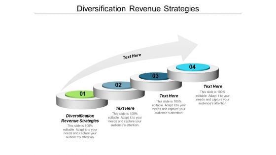 Diversification Revenue Strategies Ppt PowerPoint Presentation Infographic Template Example File Cpb