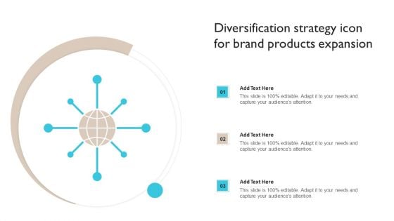 Diversification Strategy Icon For Brand Products Expansion Ppt Ideas Guide PDF