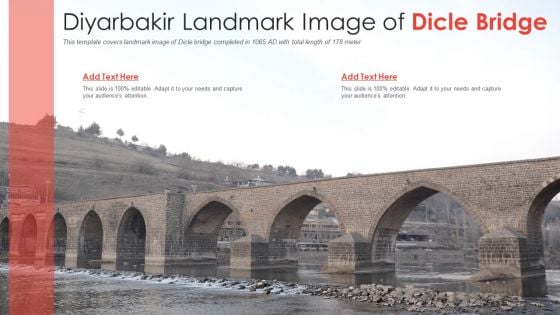 Diyarbakir Landmark Image Of Dicle Bridge PowerPoint Presentation PPT Template PDF