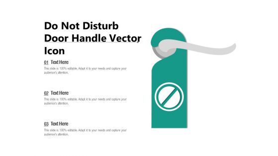 Do Not Disturb Door Handle Vector Icon Ppt PowerPoint Presentation Summary Microsoft PDF