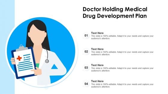 Doctor Holding Medical Drug Development Plan Ppt PowerPoint Presentation Icon Example File PDF