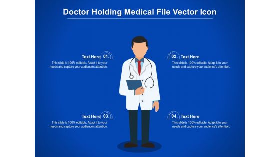 Doctor Holding Medical File Vector Icon Ppt PowerPoint Presentation Layouts Ideas PDF