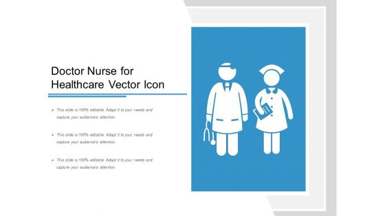 Doctor Nurse For Healthcare Vector Icon Ppt PowerPoint Presentation Professional Graphics Template PDF